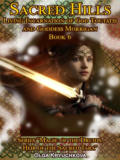 Title details for Living Incarnation of God Toutatis and Goddess Morrigan by Olga Kryuchkova - Available